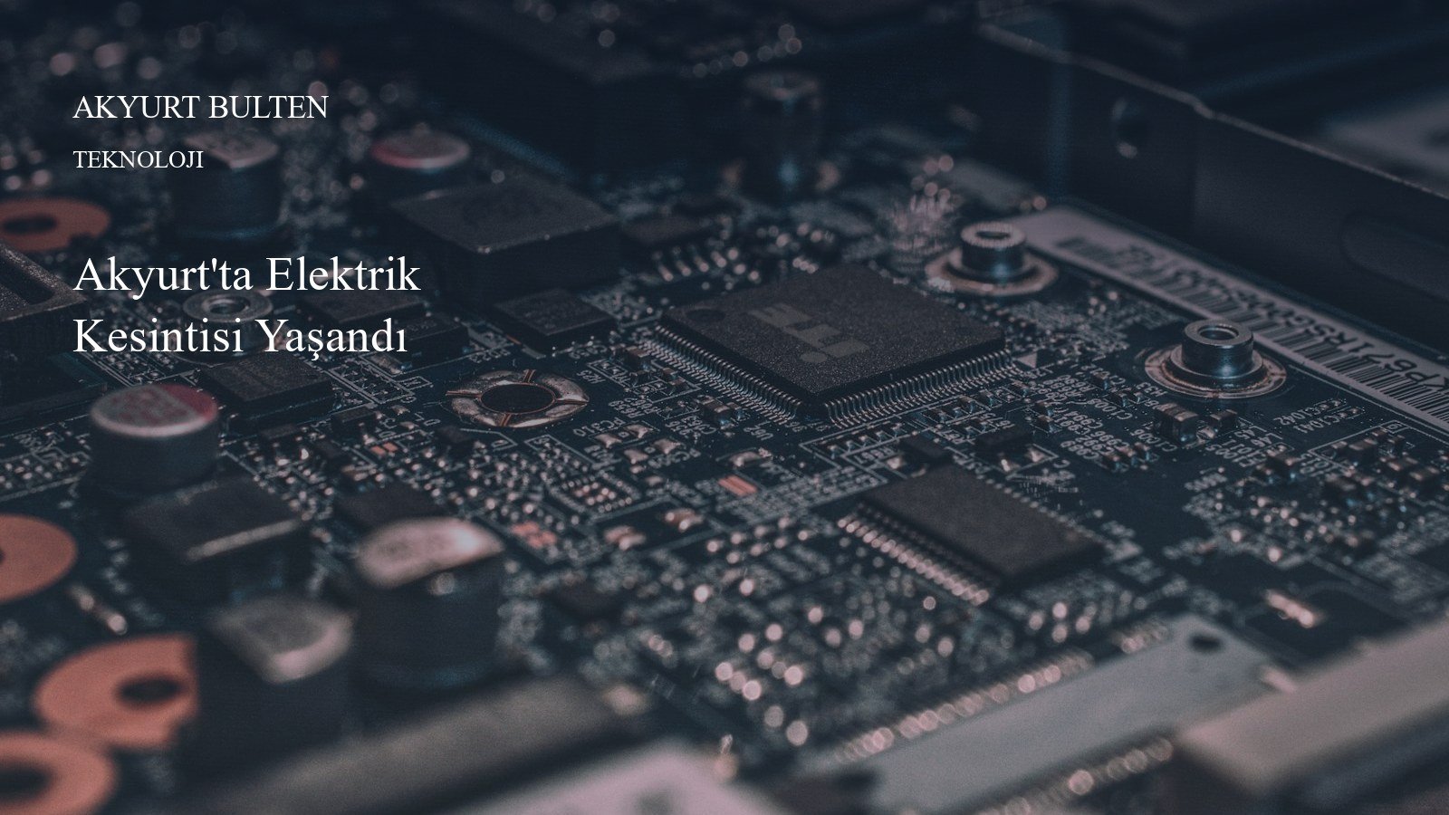 Akyurt'ta Elektrik Kesintisi Yaşandı